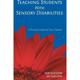 Teaching Students With Sensory Disabilities