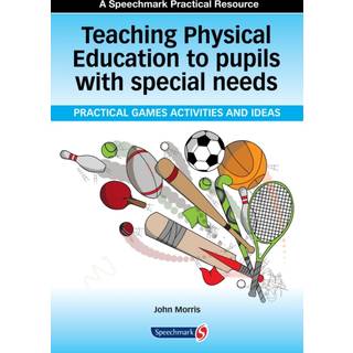 Teaching Physical Education to Pupils with Special Needs