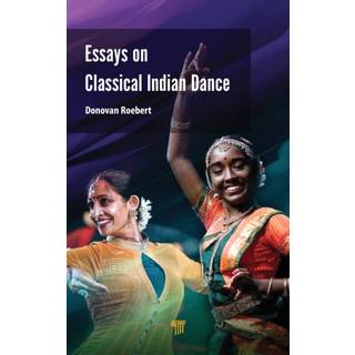 Essays on Classical Indian Dance