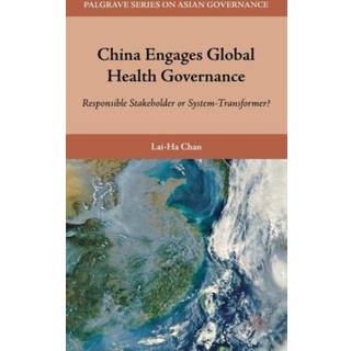 China Engages Global Health Governance