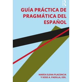 Guia practica de pragmatica del espanol