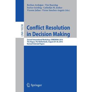 Conflict Resolution in Decision Making