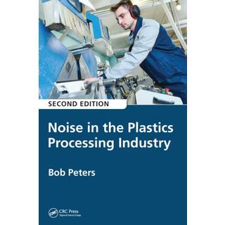 Noise in the Plastics Processing Industry