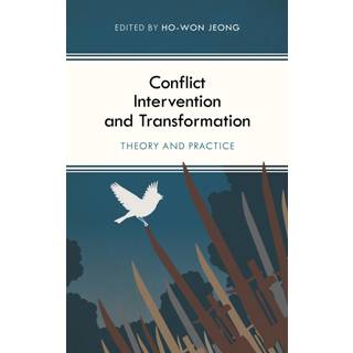 Conflict Intervention and Transformation