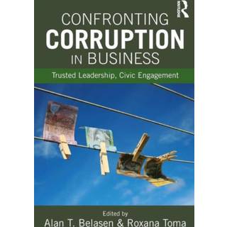 Confronting Corruption in Business