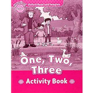 Oxford Read and Imagine: Starter: One, Two, Three activity book