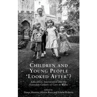 Children and Young People `Looked After'?