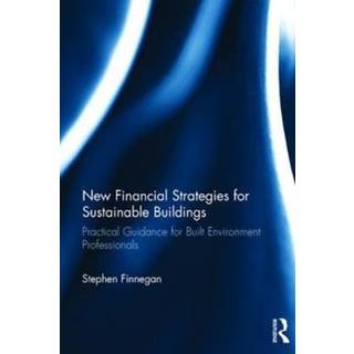 New Financial Strategies for Sustainable Buildings