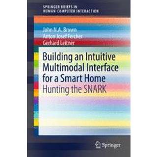 Building an Intuitive Multimodal Interface for a Smart Home