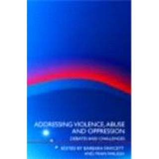 Addressing Violence, Abuse and Oppression