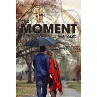 Moment We Met