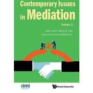Contemporary Issues In Mediation - Volume 2