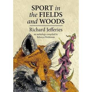Sport in the Fields and Woods