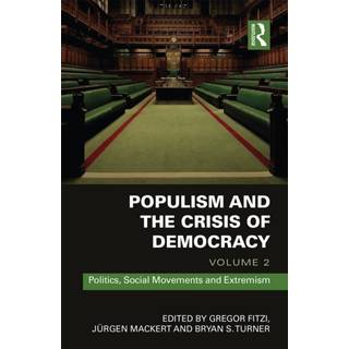 Populism and the Crisis of Democracy