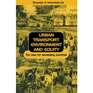 Urban Transport Environment and Equity