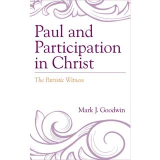 Paul and Participation in Christ