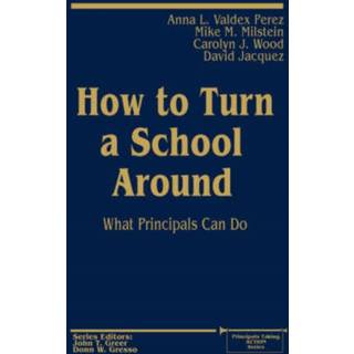 How to Turn a School Around