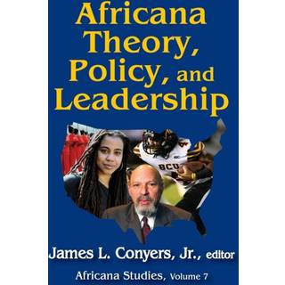 Africana Theory, Policy, and Leadership