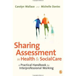 Sharing Assessment in Health and Social Care