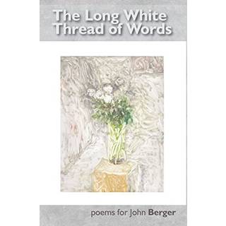 The Long White Thread of Words