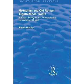 Gregorian and Old Roman Eighth-mode Tracts