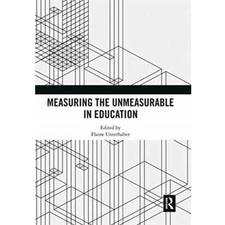 Measuring the Unmeasurable in Education