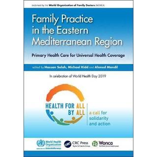 Family Practice in the Eastern Mediterranean Region