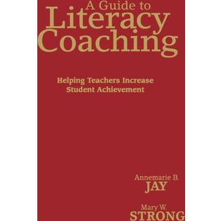 A Guide to Literacy Coaching