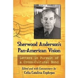 Sherwood Anderson's Pan-American Vision