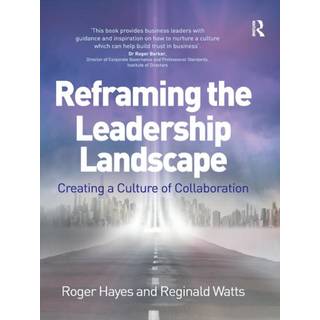 Reframing the Leadership Landscape
