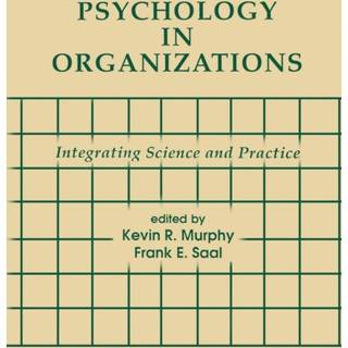 Psychology in Organizations