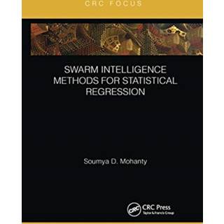Swarm Intelligence Methods for Statistical Regression