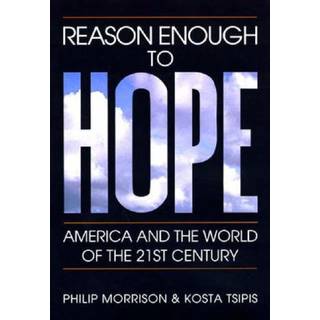 Reason Enough to Hope