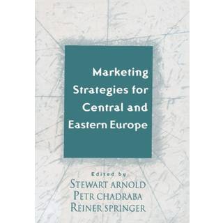 Marketing Strategies for Central and Eastern Europe
