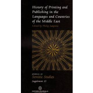 History of Printing and Publishing in the Languages and Countries of the Middle East