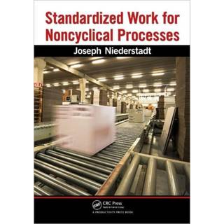 Standardized Work for Noncyclical Processes