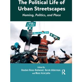 The Political Life of Urban Streetscapes