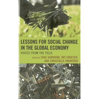 Lessons for Social Change in the Global Economy
