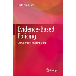Evidence-Based Policing