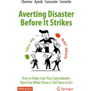 Averting Disaster Before It Strikes