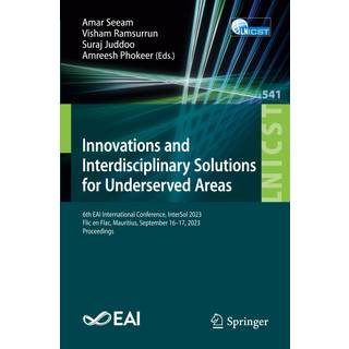 Innovations and Interdisciplinary Solutions for Underserved Areas