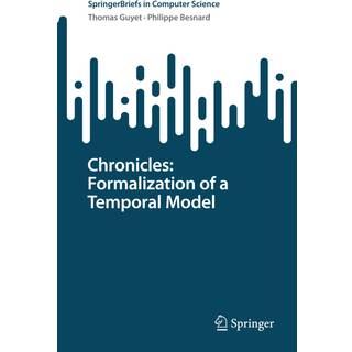 Chronicles: Formalization of a Temporal Model