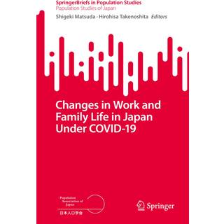 Changes in Work and Family Life in Japan Under COVID-19
