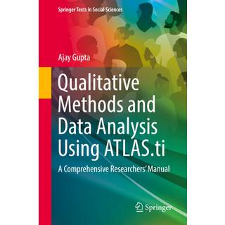 Qualitative Methods and Data Analysis Using ATLAS.ti