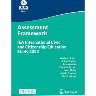 IEA International Civic and Citizenship Education Study 2022 Assessment Framework