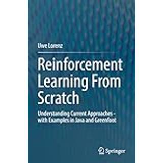 Reinforcement Learning From Scratch