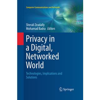 Privacy in a Digital, Networked World