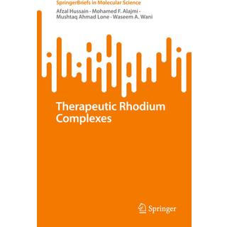 Therapeutic Rhodium Complexes