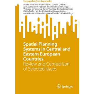 Spatial Planning Systems in Central and Eastern European Countries