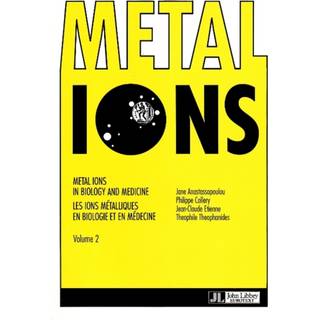 Metal Ions in Biology & Medicine